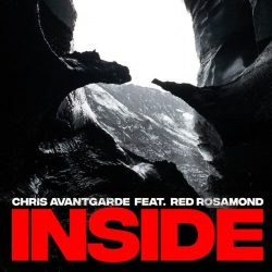 2513. Chris Avantegarde ft. Red Rosamond “Inside”