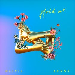 2554. Olivia Lunny “Hold Me”