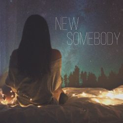 2564. Kelaska “New Somebody”
